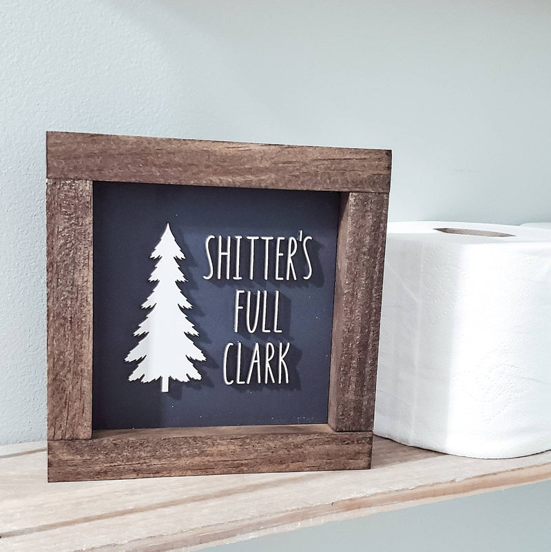 3D Shitters Full acrylic Christmas Bathroom Sign/ Christmas Wood Sign / Funny Christmas Sign/ funny Christmas Bathroom Sign/ mini Christmas - Pearline Design Co