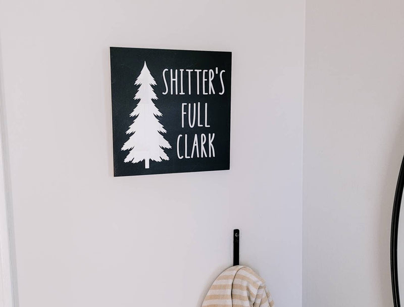 3D Shitters Full Christmas Bathroom Sign/ Christmas Wood Sign / Funny Christmas Sign/ funny Christmas Bathroom Sign - Pearline Design Co