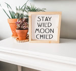 3D Stay Wild Moon Child BohO Wood Nursery Sign | Nursery / Bohemian Nursery / Boho Nursery / Nursery Wood Sign/ Nursery Signs/ Boy Nursery - Pearline Design Co