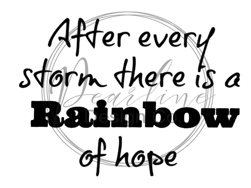 After Every Storm There is a Rainbow of Hope Bedroom SVG | Nursery / Bohemian Nursery / Boho Nursery / Rainbow Baby/ Rainbow Baby Sign PNG - Pearline Design Co