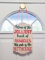 Christmas Vacation Jolliest bunch Acrylic Wood/ Christmas Decor/ Nuthouse Sign/ Front Porch Sign/ Christmas Sign/ Christmas door sign - Pearline Design Co