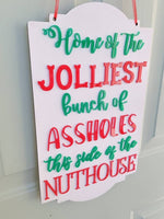 Christmas Vacation Jolliest bunch Acrylic Wood/ Christmas Decor/ Nuthouse Sign/ Front Porch Sign/ Christmas Sign/ Christmas door sign - Pearline Design Co