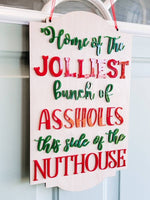 Christmas Vacation Jolliest bunch Acrylic Wood/ Christmas Decor/ Nuthouse Sign/ Front Porch Sign/ Christmas Sign/ Christmas door sign - Pearline Design Co