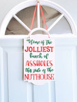 Christmas Vacation Jolliest bunch Acrylic Wood/ Christmas Decor/ Nuthouse Sign/ Front Porch Sign/ Christmas Sign/ Christmas door sign - Pearline Design Co