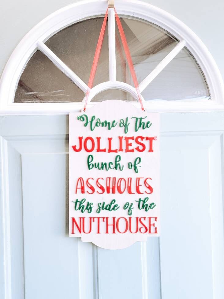 Christmas Vacation Jolliest bunch Acrylic Wood/ Christmas Decor/ Nuthouse Sign/ Front Porch Sign/ Christmas Sign/ Christmas door sign - Pearline Design Co