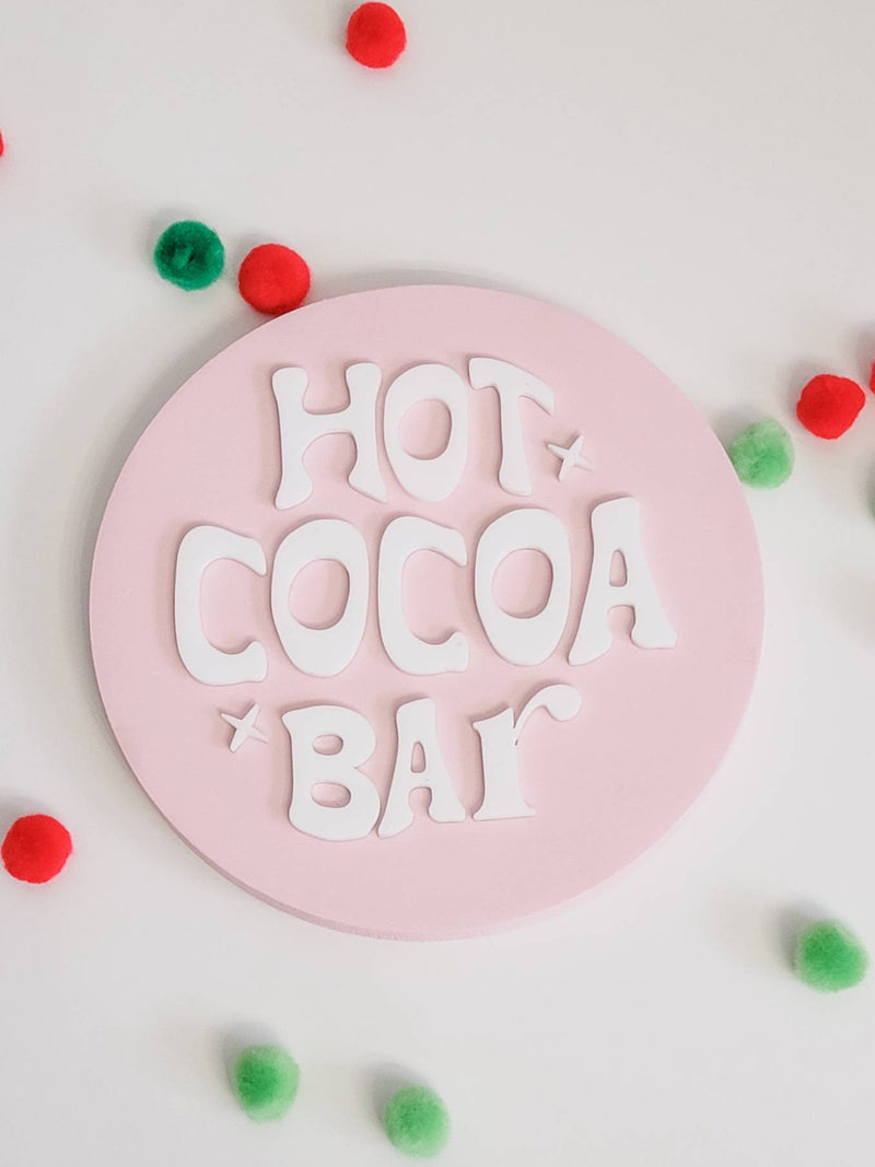 Hot Cocoa Bar 3d Acrylic and Wood Sign/ Christmas Sign/ Kids Christmas Shelf Sign/ Holiday Sign/ Kids Christmas Sign/ Kids Christmas/