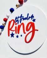 Let Freedom ring Acrylic and Wood Sign / summer sign / USA / American Flag / reading shelf sign/ America / 4th of july sign/ memorial day - Pearline Design Co