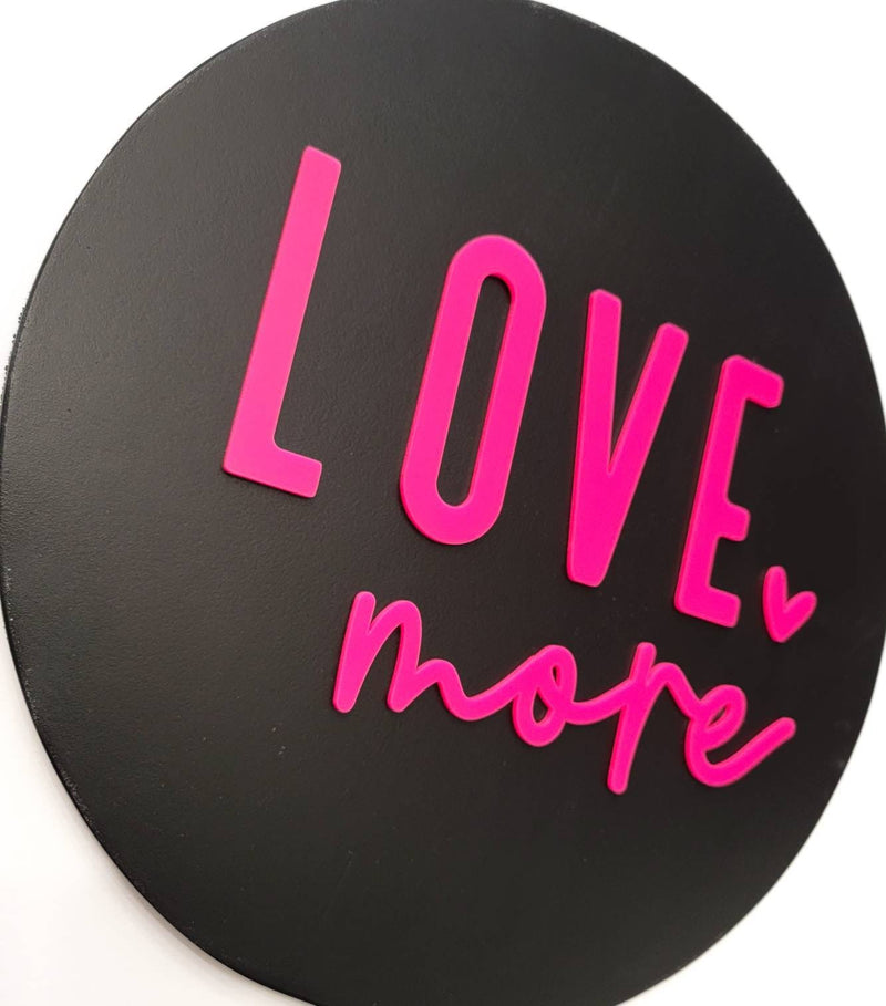 Love More Acrylic Wood Valentines Day Large Wood Sign/ Valentines day sign/ Valentines Day Decor/ Valentine sign/ Valentine wood sign/ - Pearline Design Co
