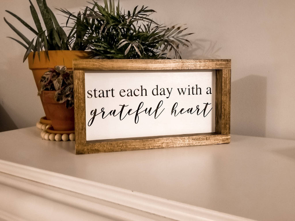 Start Each Day with a Greatful Heart 6"×12"/ Wood Sign / Framed Wood Sign / Farmhouse / Decor / Boho / Bohemian / Farhemian / Wood / Sign / - Pearline Design Co