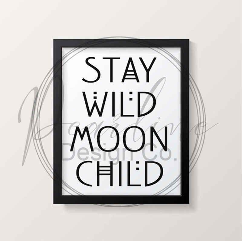 Stay Wild Moon Child Aztec Font Printable SVG / PNG /JPG Image / Nursery Art / Wall Art / Boho Nursery Sign / Printable Nursery Sign - Pearline Design Co